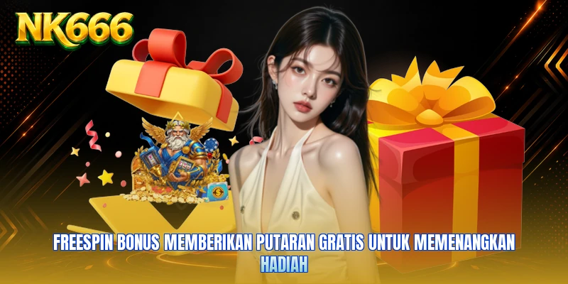 Freespin Bonus memberikan putaran gratis untuk memenangkan hadiah